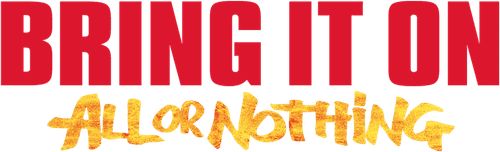 Bring It On: All or Nothing logo