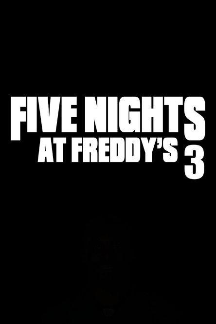 Five Nights at Freddy's 3 film afişi