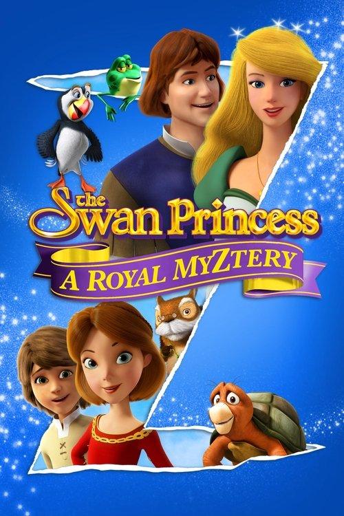 The Swan Princess: A Royal Myztery film afişi