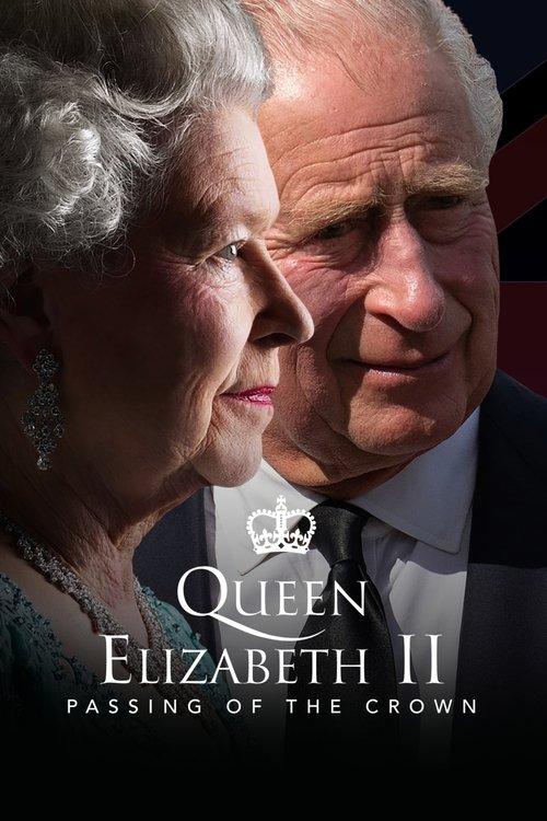 Queen Elizabeth II: Passing of the Crown – A Special Edition of 20/20 film afişi