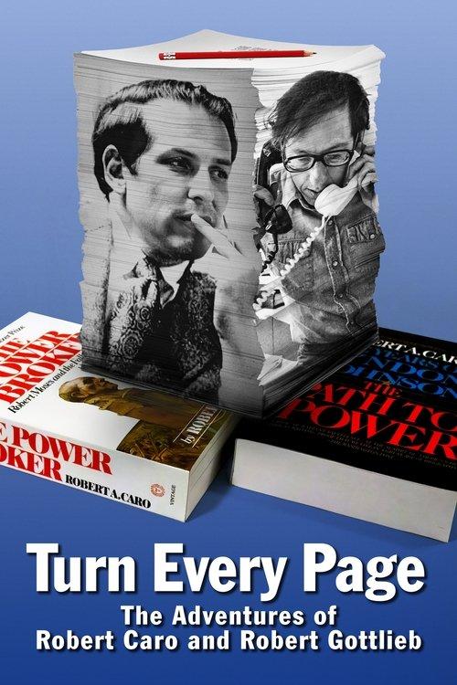 Turn Every Page - The Adventures of Robert Caro and Robert Gottlieb film afişi