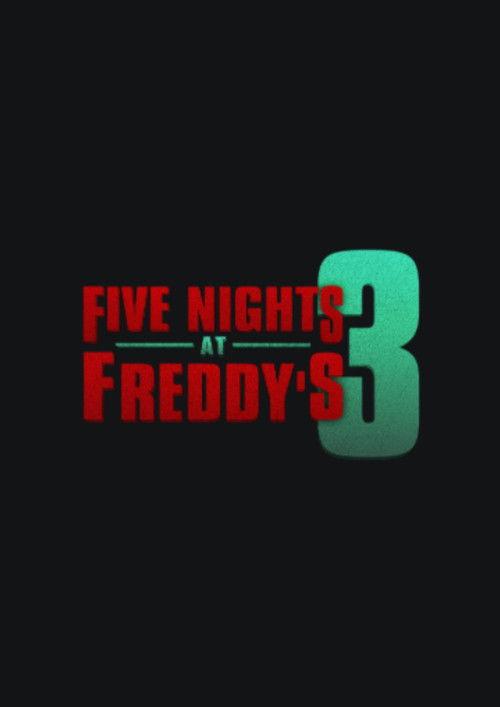 Five Nights at Freddy's 3 film afişi