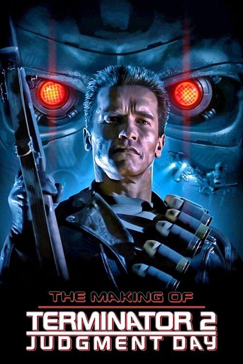 The Making of 'Terminator 2: Judgment Day' film afişi