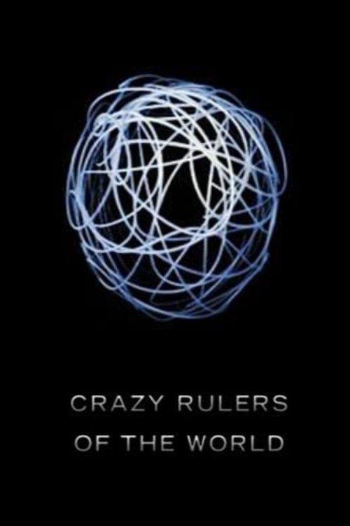 The Crazy Rulers of the World dizi afişi