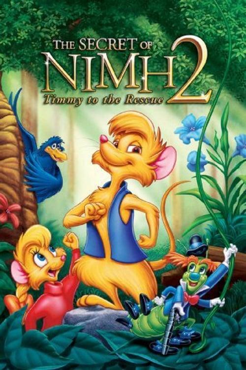 The Secret of NIMH 2: Timmy to the Rescue film afişi