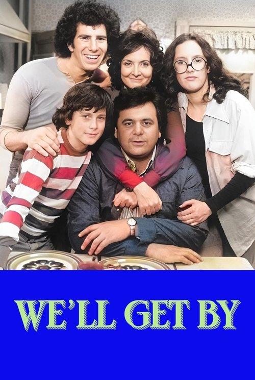 We'll Get By dizi afişi