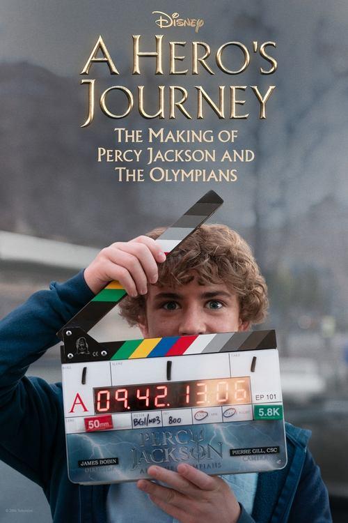 A Hero's Journey: The Making of Percy Jackson and the Olympians film afişi