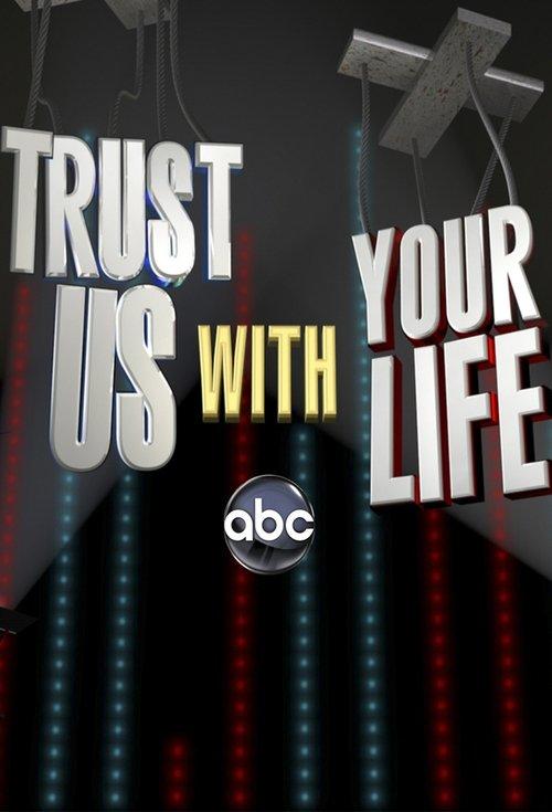 Trust Us with Your Life dizi afişi