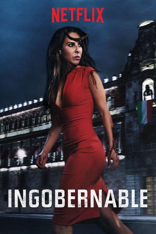 Ingobernable dizi afişi