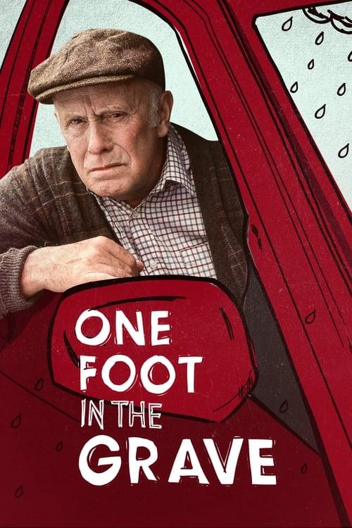 One Foot in the Grave dizi afişi