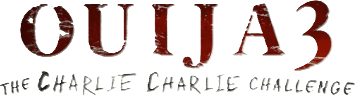 Ouija 3: The Charlie Charlie Challenge logo