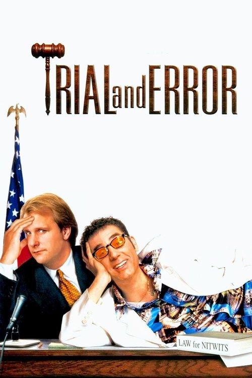 Trial and Error film afişi