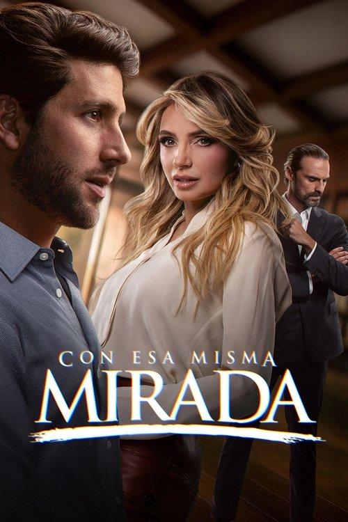 Con esa misma mirada dizi afişi