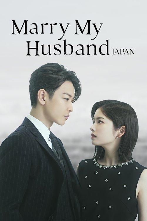 Marry My Husband: Japan dizi afişi