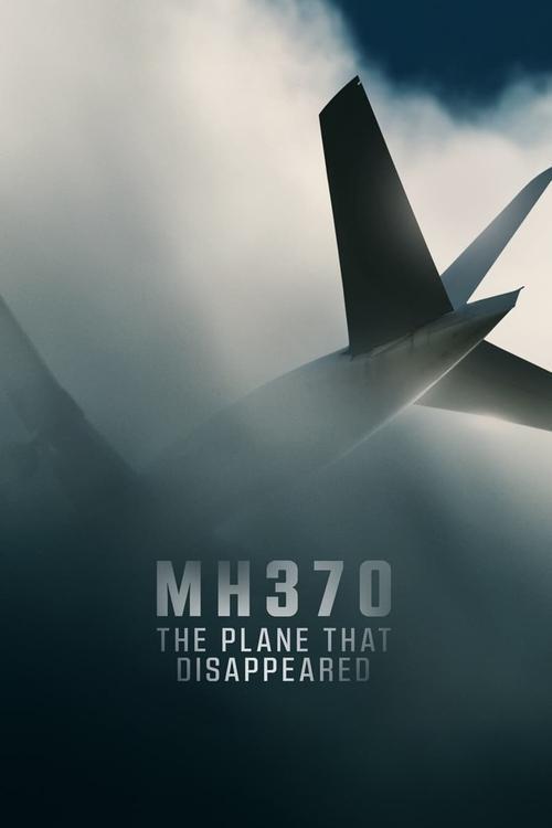 MH370: The Plane That Disappeared dizi afişi