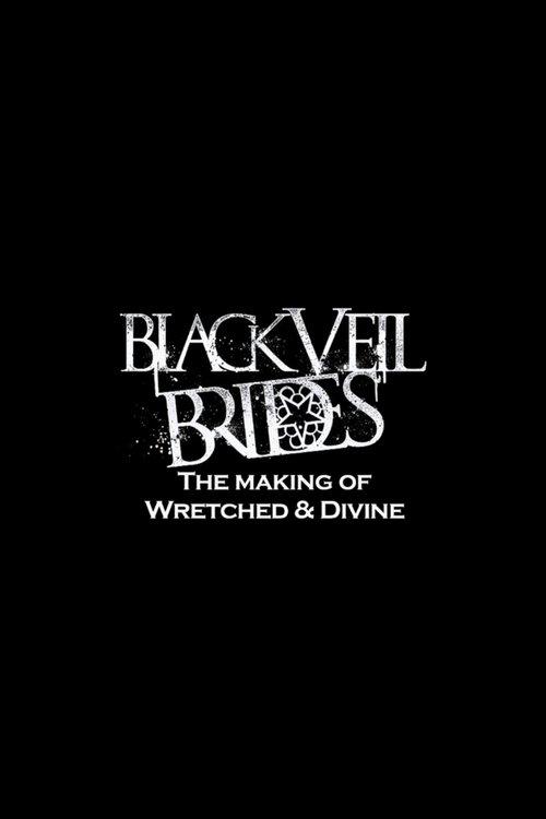 Black Veil Brides in the Studio: The Making of Wretched and Divine film afişi