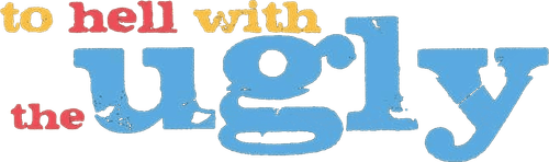 To Hell With The Ugly logo