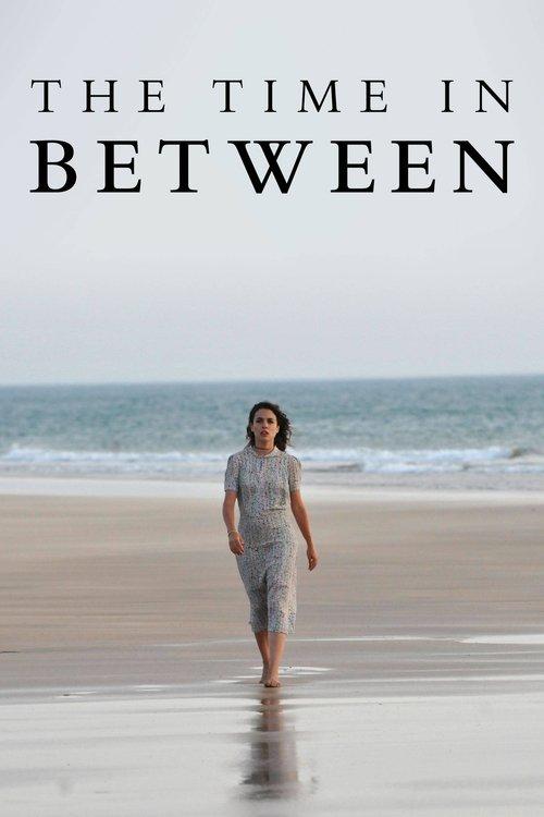 The Time in Between dizi afişi
