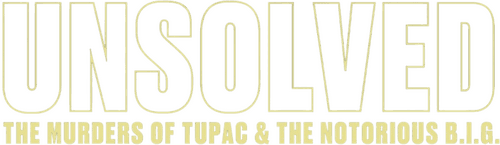 Unsolved: The Murders of Tupac and The Notorious B.I.G. logo