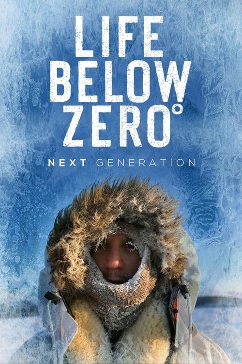 Life Below Zero: Next Generation dizi afişi