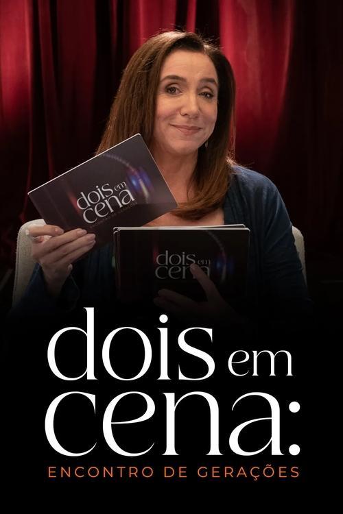 Dois em Cena: Encontro de Gerações dizi afişi