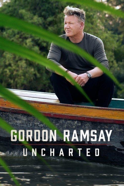 Gordon Ramsay: Uncharted Sezon 1
