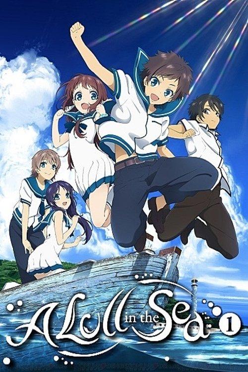 Nagi-Asu: A Lull in the Sea Sezon 1
