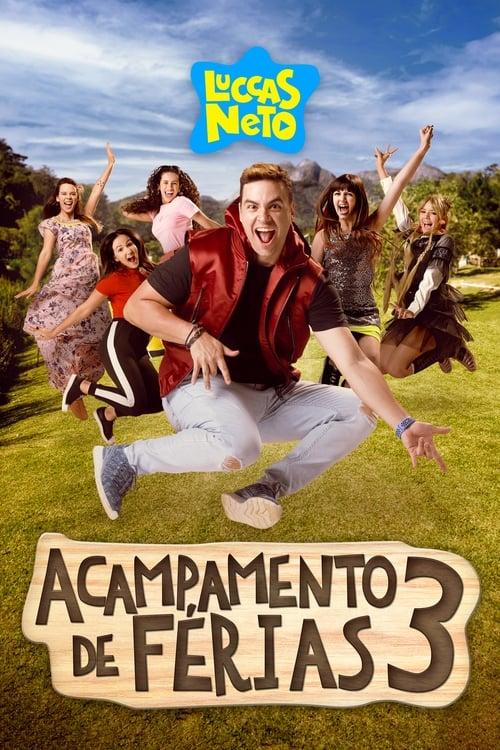 Luccas Neto em: Acampamento de Férias 3 film afişi