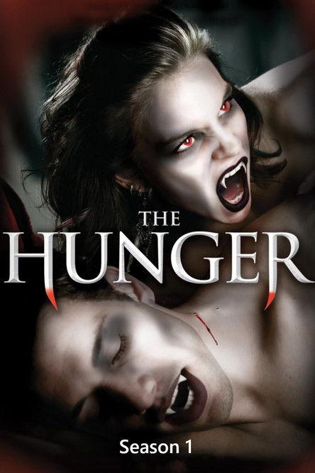 The Hunger Sezon 1
