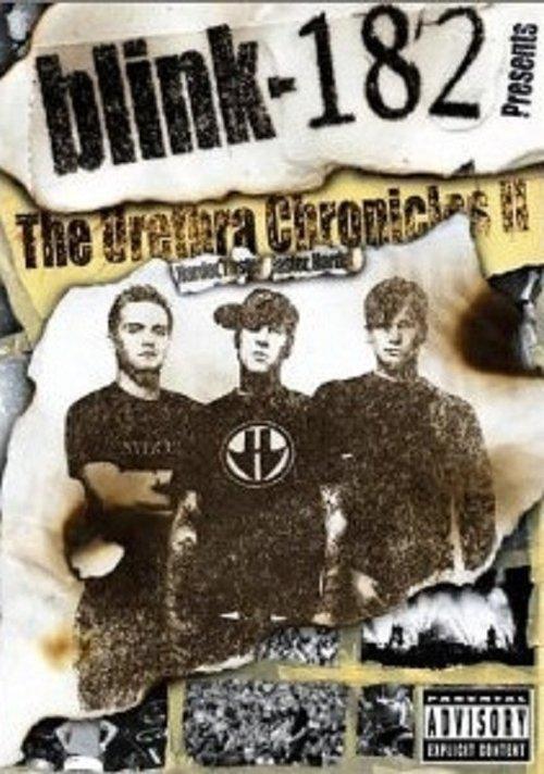blink-182: The Urethra Chronicles II: Harder, Faster. Faster, Harder film afişi