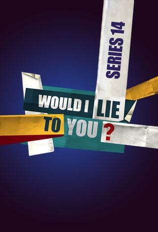 Would I Lie to You? Sezon 14