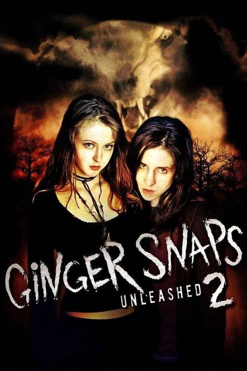 Ginger Snaps 2: Unleashed film afişi