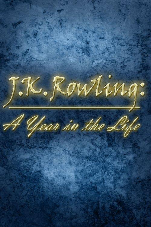 J.K. Rowling: A Year in the Life film afişi