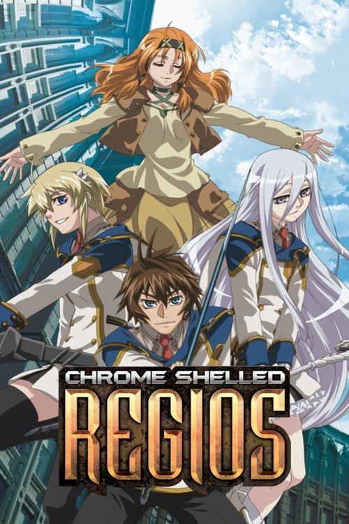 Chrome Shelled Regios dizi afişi