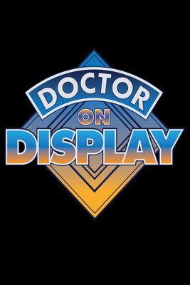 Doctor On Display koleksiyon afişi