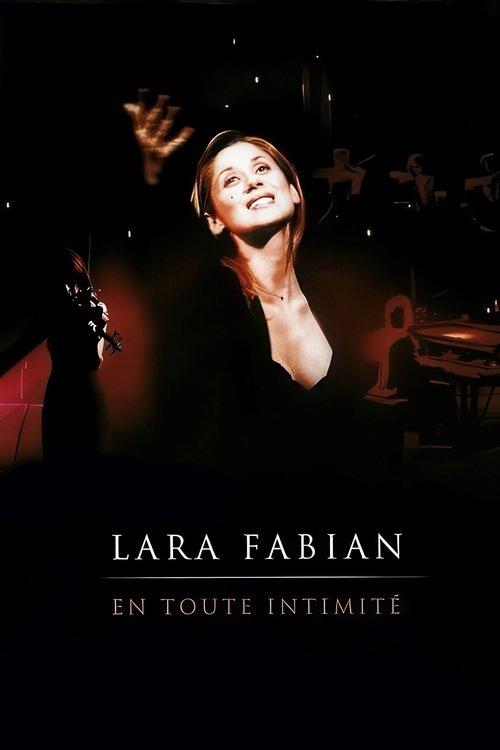 Lara Fabian : en toute intimité film afişi