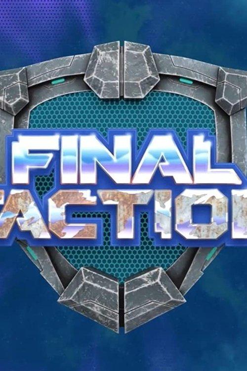 Final Faction: The Animated Series dizi afişi