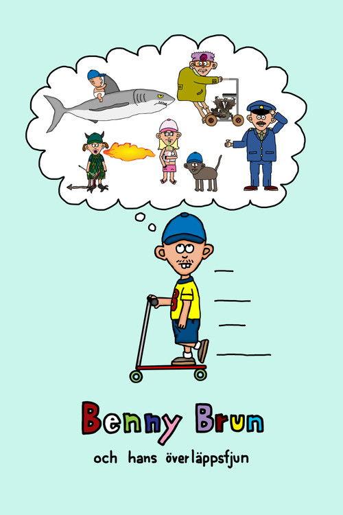 Benny Brun och hans överläppsfjun film afişi