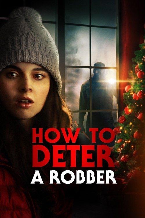How to Deter a Robber film afişi