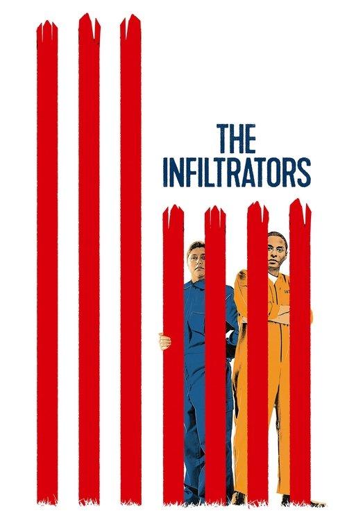 The Infiltrators film afişi