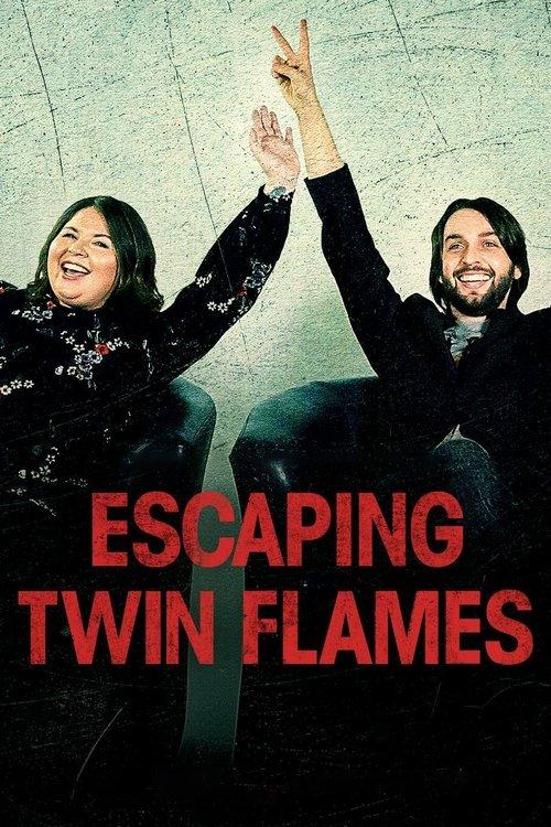 Escaping Twin Flames dizi afişi