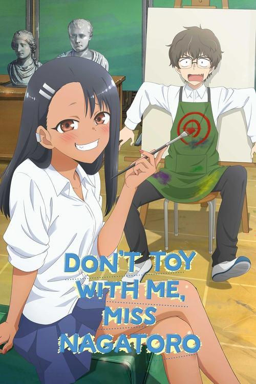 DON'T TOY WITH ME, MISS NAGATORO dizi afişi