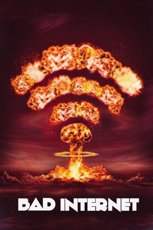 Bad Internet dizi afişi