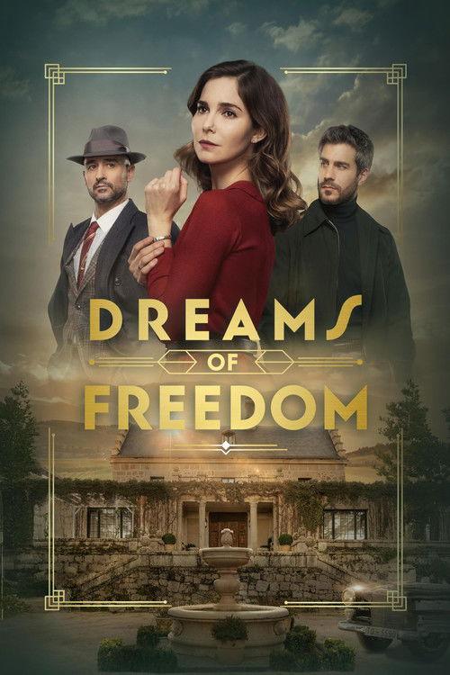 Dreams of Liberty dizi afişi