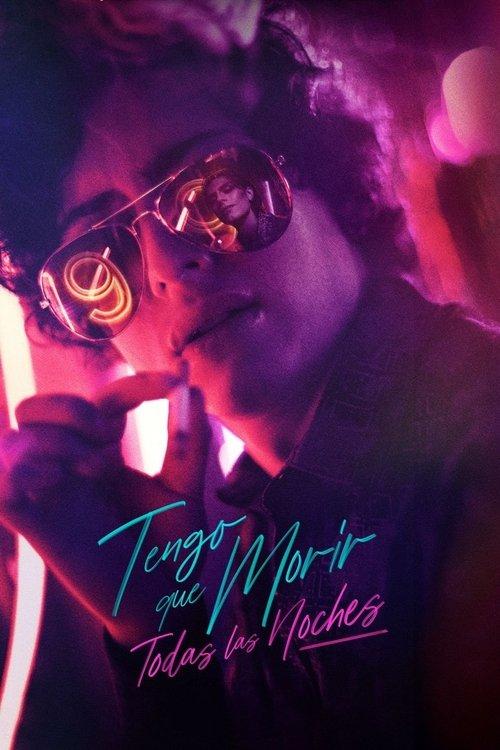 I Have to Die Every Night dizi afişi