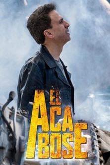 El Acabose dizi afişi