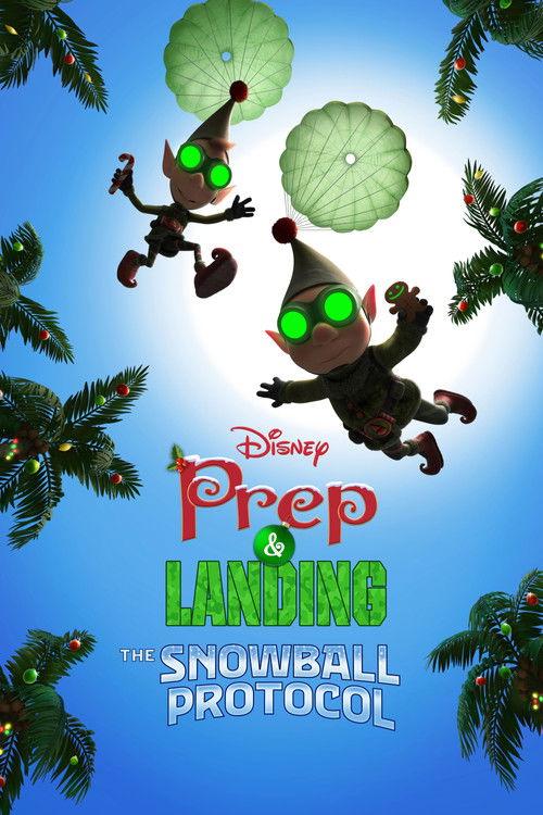 Prep & Landing: The Snowball Protocol film afişi