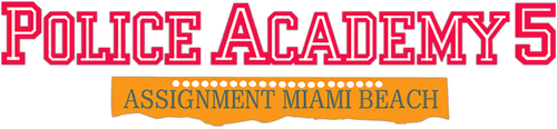 Police Academy 5: Assignment Miami Beach logo