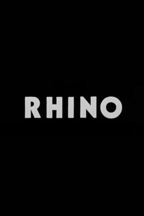 R.H.I.N.O.; Really Here in Name Only film afişi