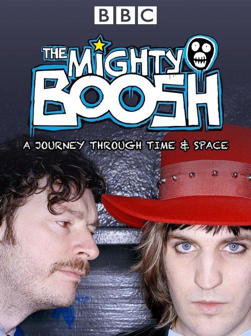 The Mighty Boosh: A Journey Through Time and Space film afişi